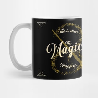 This Is Where The Magick Happens Mug